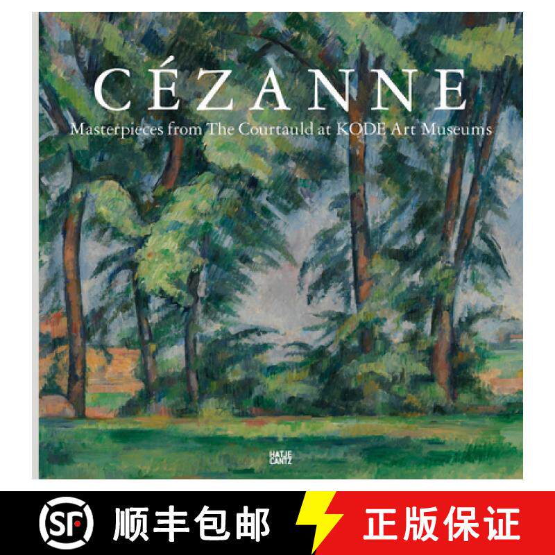【3-4周达】精装 Cezanne: Masterpieces from the Courtauld at KODE Art Museums [9783775750554]