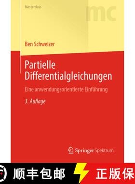 【3-4周达】Partielle Differentialgleichungen: Eine Anwendungsorientierte Einführung [9783662671870]