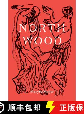 【3-4周达】Northwood: A Novella [9781948226011]