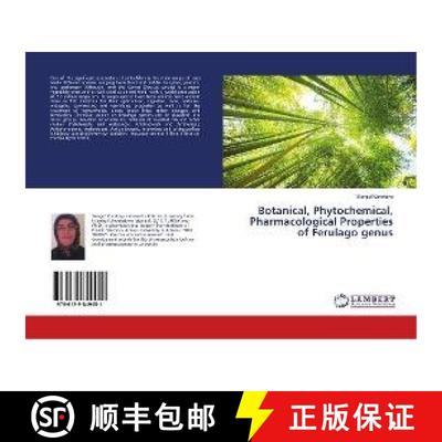 预订 Botanical, Phytochemical, Pharmacological Properties of Ferulago genus [9786139849451]