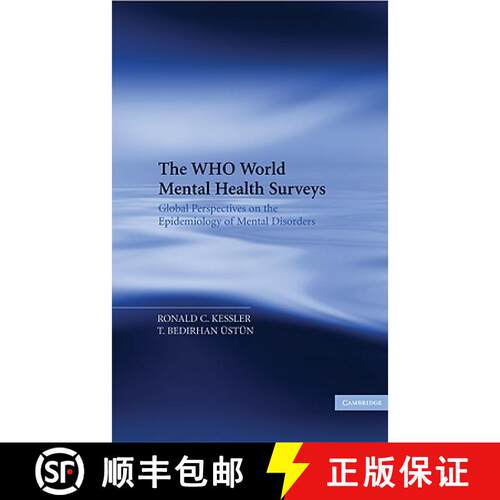 预订 精装 The Who World Mental Health Surveys: Global Perspectives on the Epidemiology of Mental Diso... [9780521884198]