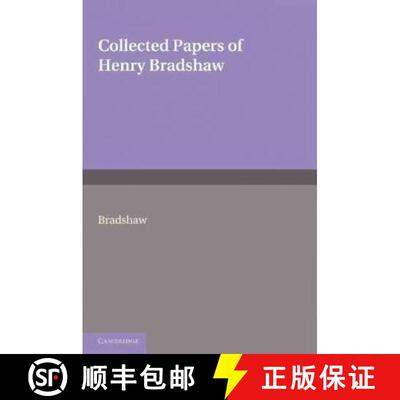 【3-4周达】Collected Papers of Henry Bradshaw [9781107600058]