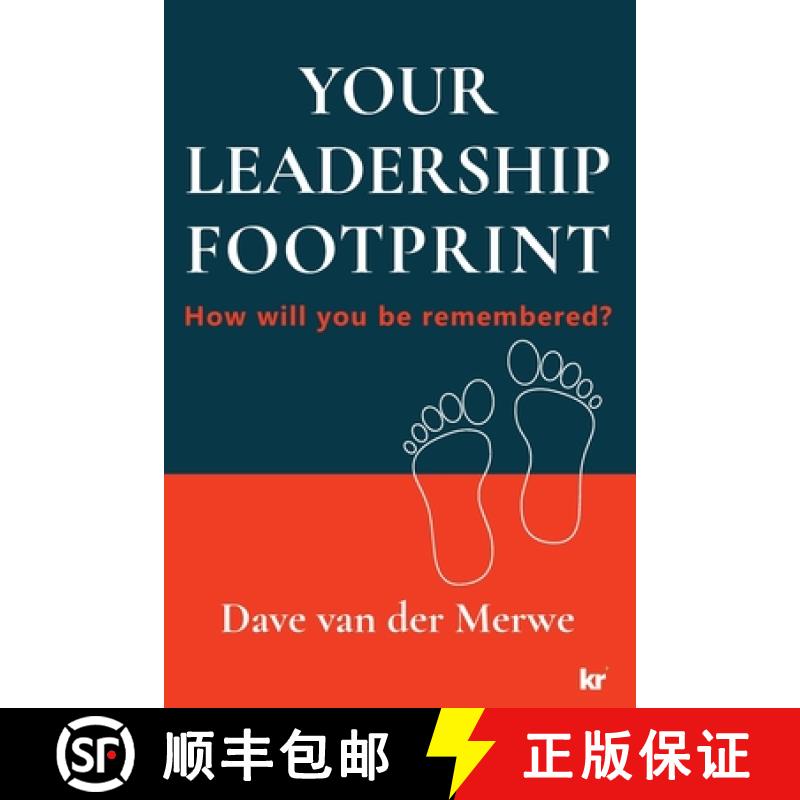 【2-3周达】YOUR LEADERSHIP FOOTPRINT - 2025 Updated Edition: How will you be remembered? [9781869229566]