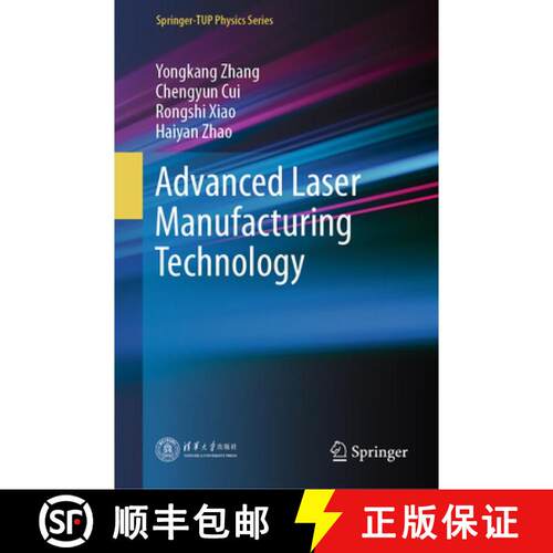 【3-4周达】精装 Advanced Laser Manufacturing Technology [9789819205165]