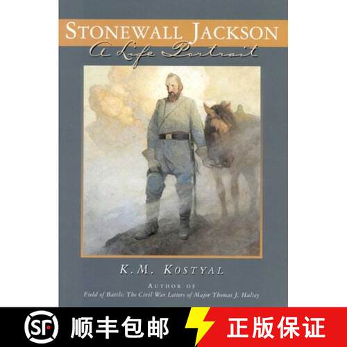 【3-4周达】精装 Stonewall Jackson: A Life Portrait [9780878332205]