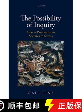 【3-4周达】The Possibility of Inquiry: Meno's Paradox from Socrates to Sextus [9780199577392]