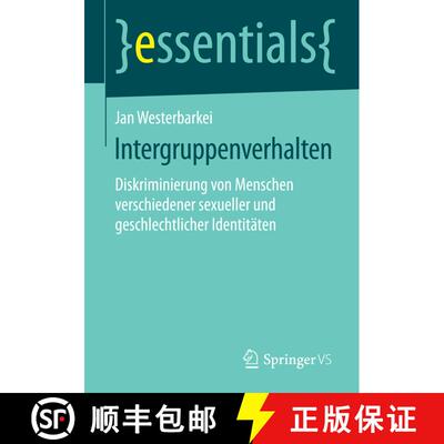 【3-4周达】Intergruppenverhalten : Diskriminierung von Menschen verschiedener sexueller und geschlech... [9783658066215]