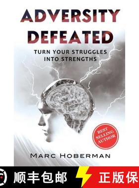 预订 Adversity Defeated: Turn Your Struggles Into Strengths [9780692089163]