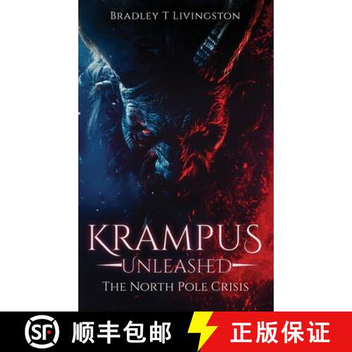 【3-4周达】精装 Krampus Unleashed: The North Pole Crisis [9798349430534]
