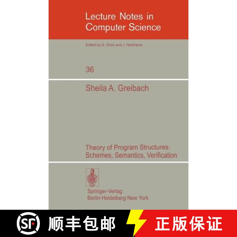 【3-4周达】Theory of Program Structures : Schemes, Semantics, Verification [9783540074151]