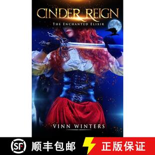 Cinder Reign The Elixir 4周达 Enchanted 9781955282017