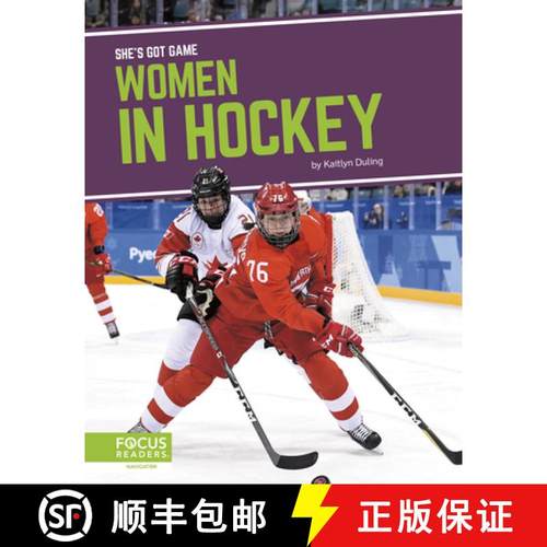 【3-4周达】She's Got Game: Women in Hockey [9781644931394]