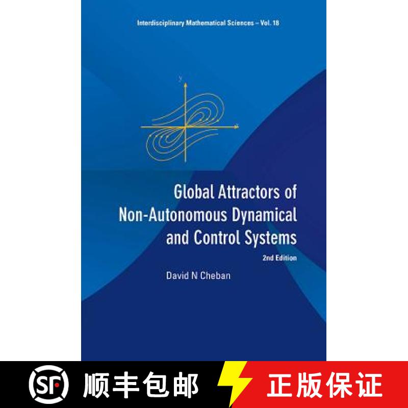 【3-4周达】Global Attractors of Non-Autonomous Dynamical and Control Systems (2nd Edition) [9789814619820]