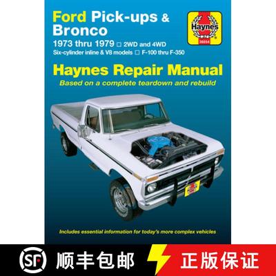 【3-4周达】Ford Pickups, F-100, F-150, F-250, F-350 & Bronco 1973 Thru 1979 Haynes Repair Manual: 2wd... [9780856967887]
