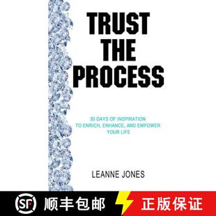 【3-4周达】Trust the Process: 30 Days of Inspiration to Enrich, Enhance and Empower Your Life [9780993997402]