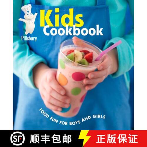 【3-4周达】精装 Pillsbury Kids Cookbook: Food Fun for Boys and Girls [9780764578618]