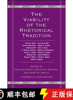【3-4周达】The Viability of the Rhetorical Tradition [9780791462850]