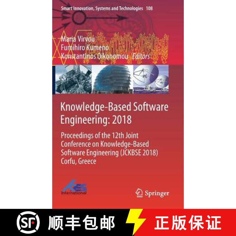 【3-4周达】Knowledge-Based Software Engineering: 2018: Proceedings of the 12th Joint Conference on Kn... [9783319976785]