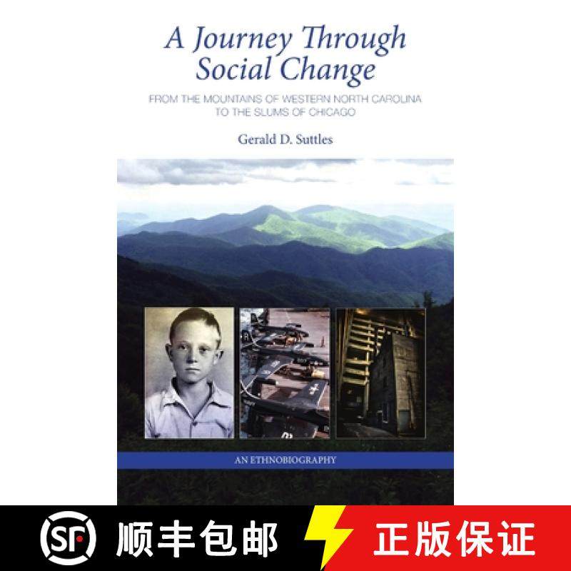 【3-4周达】A Journey Through Social Change: From the Mountains of Western North Carolina to the Slums... [9781716626869]