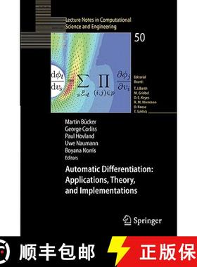 【3-4周达】Automatic Differentiation: Applications, Theory, and Implementations [9783540284031]