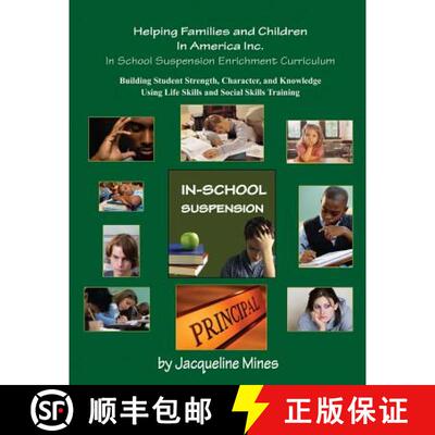 【3-4周达】In School Suspension Enrichment Curriculum: Enriching Lives Of Children One Child At A Time [9781625505750]