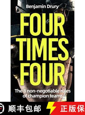 【3-4周达】Four Times Four: The 8 Non-Negotiable Rules of Champion Teams [9781036917982]