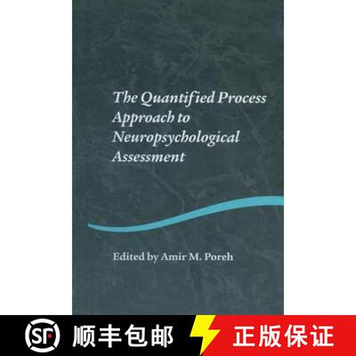 【3-4周达】The Quantified Process Approach to Neuropsychological Assessment [9781138006232]