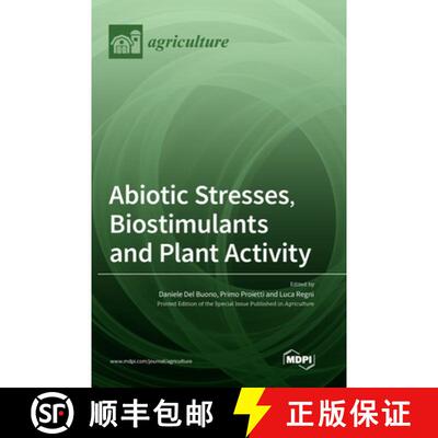 【3-4周达】Abiotic Stresses, Biostimulants and Plant Activity [9783036569642]