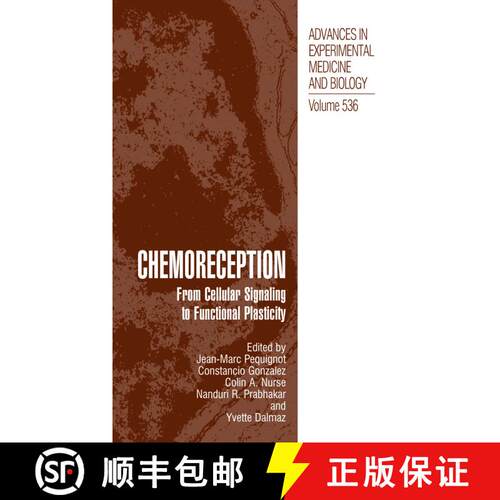 【3-4周达】Chemoreception : From Cellular Signaling to Functional Plasticity (Softcover reprint of th... [9781461348733]