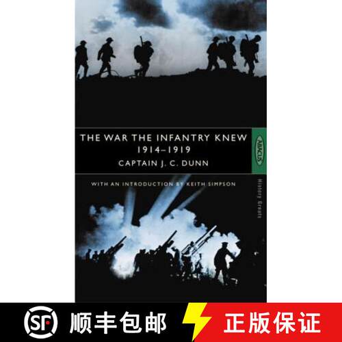 【3-4周达】War The Infantry Knew: 1914-1919 [9780349106359]