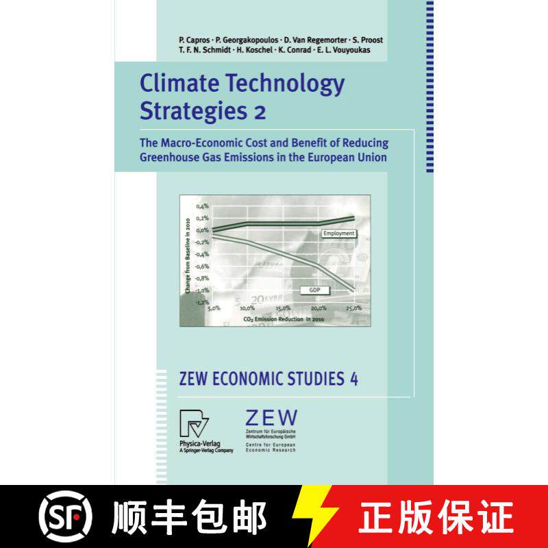 【3-4周达】Climate Technology Strategies 2 : The Macro-Economic Cost and Benefit of Reducing Greenhou... [9783790812305]
