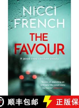 【3-4周达】The Favour : The gripping new thriller from an author 'at the top of British psychological... [9781398509580]