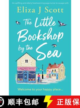 预订 The Little Bookshop by the Sea: An uplifting and utterly heartwarming page-turner to escape with [9781805085393]