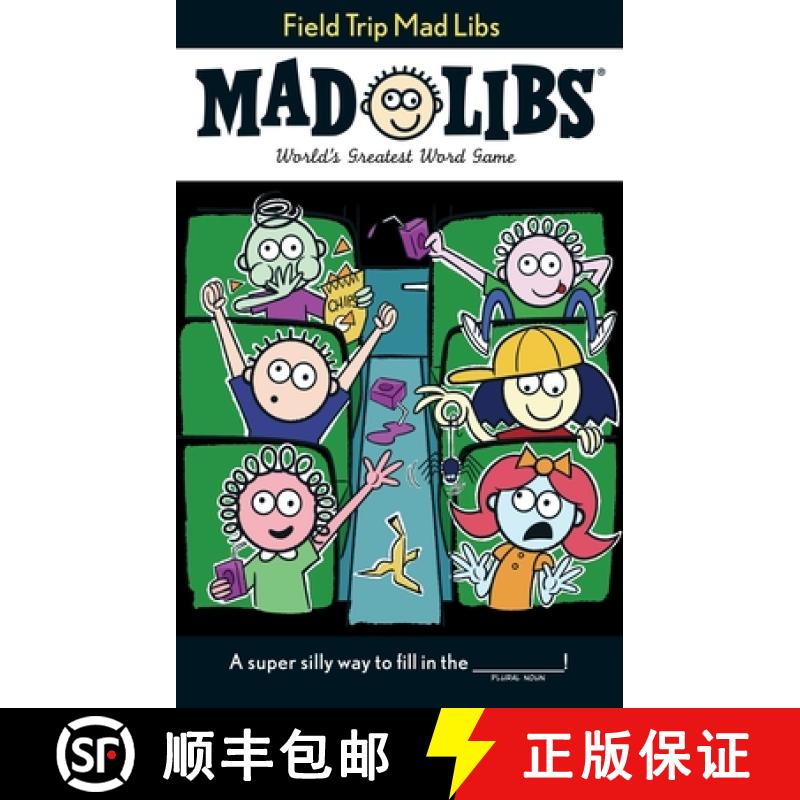 【3-4周达】Field Trip Mad Libs: World's Greatest Word Game [9780399539527]