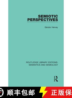 【3-4周达】SEMIOTIC PERSPECTIVES (RLE,SEMAN&SE [9781138694255]