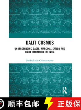 【3-4周达】Dalit Cosmos: Understanding Caste, Marginalisation and Dalit Literature in India [9781032234946]