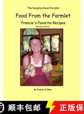 【3-4周达】Food From the Farmlet: Francie's Favorite Recipes [9781329357983]
