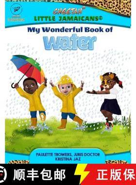 预订 My Wonderful Book of Water: The Country of Dreary [9781732836990]