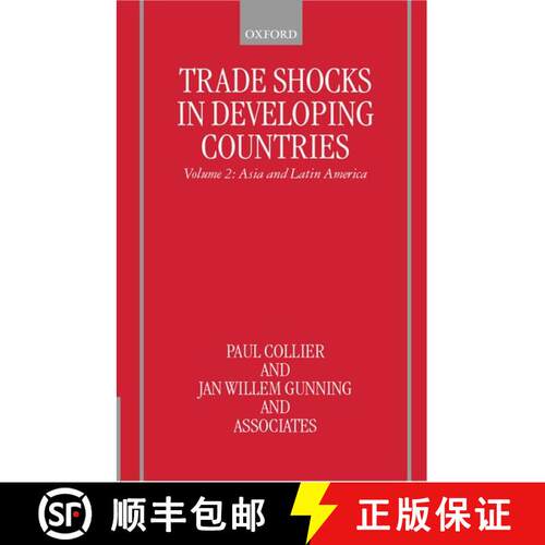 【3-4周达】精装 Trade Shocks in Developing Countries: Volume II: Asia and Latin America [9780198294634]