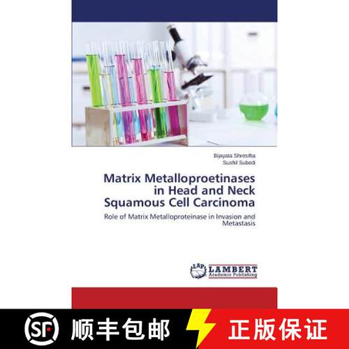 预订 Matrix Metalloproetinases in Head and Neck Squamous Cell Carcinoma [9783659515613]