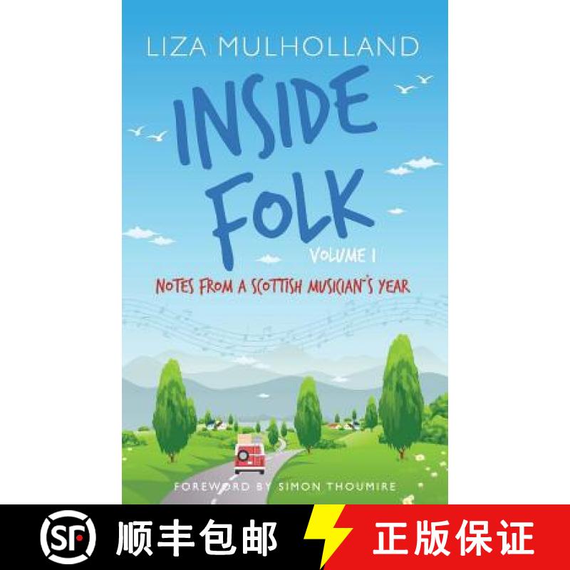 【3-4周达】Inside Folk Volume 1: Notes from a Scottish musician's year [9780952666929]