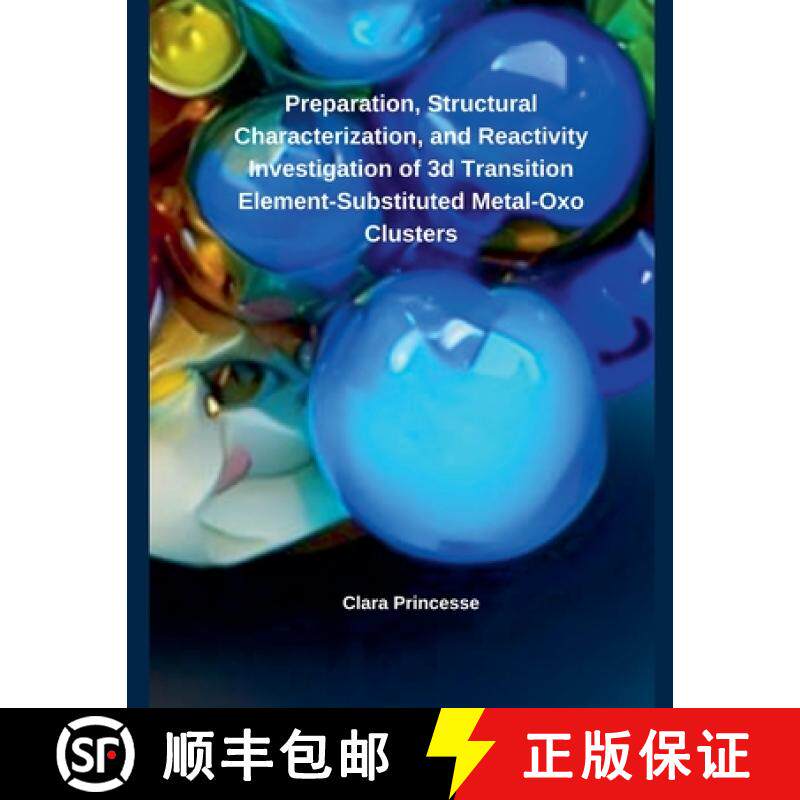 【3-4周达】Preparation, Structural Characterization, and Reactivity Investigation of 3d Transition El... [9798230838937]