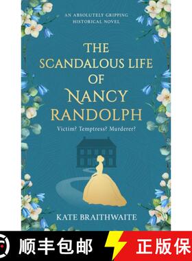 【3-4周达】Scandalous Life of Nancy Randolph [9781839015755]