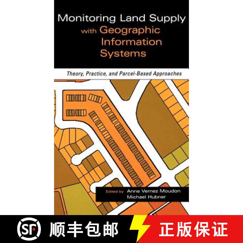 【3-4周达】Monitoring Land Supply With Geographic Informationsystems: Theory, Practice, And Parcel-Ba... [9780471371632]