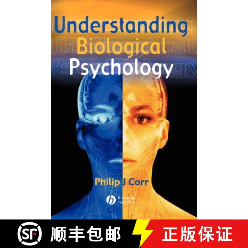 【3-4周达】Understanding Biological Psychology [Wiley心理学] [9780631219538]
