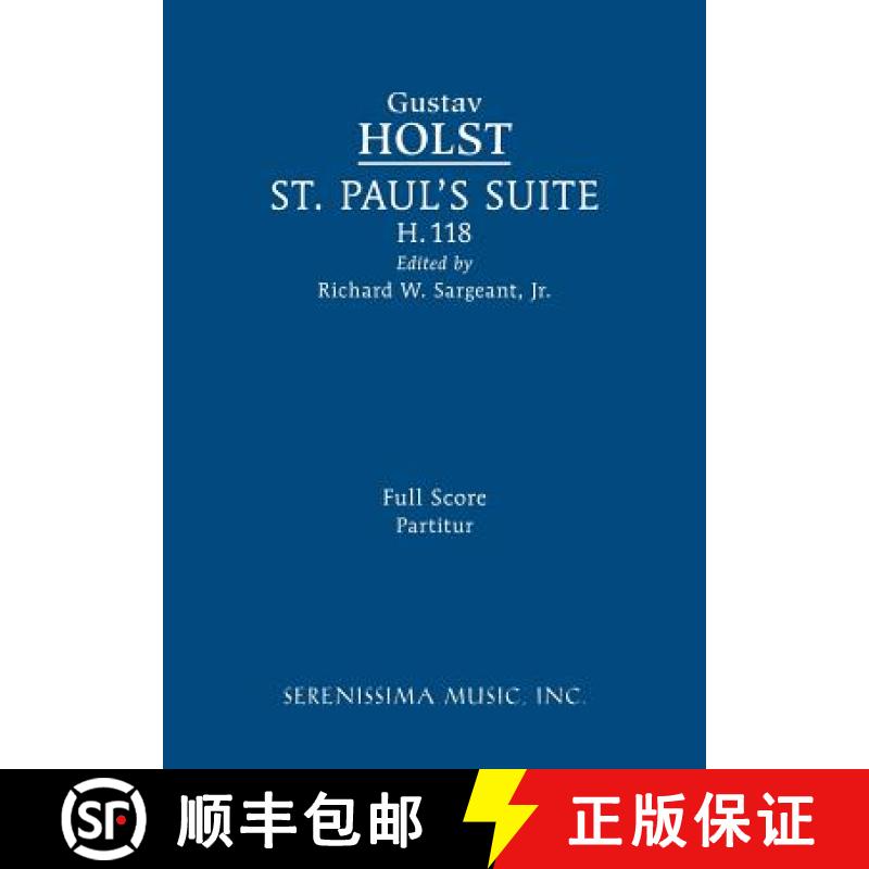 【3-4周达】St. Paul's Suite, H.118: Full score [9781608742486]