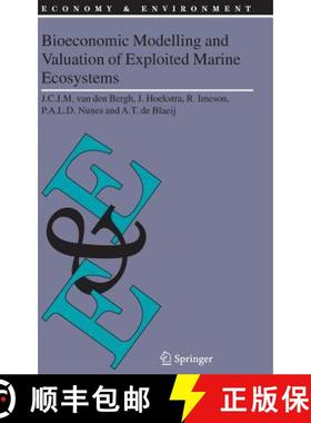 【3-4周达】Bioeconomic Modelling and Valuation of Exploited Marine Ecosystems [9781402040412]