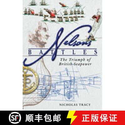 【3-4周达】精装 Nelson's Battles: The Triumph of British Seapower [9781848320093]