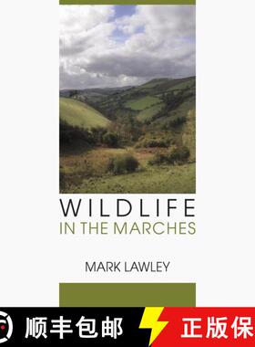 【3-4周达】Wildlife in the Marches [9780956132826]