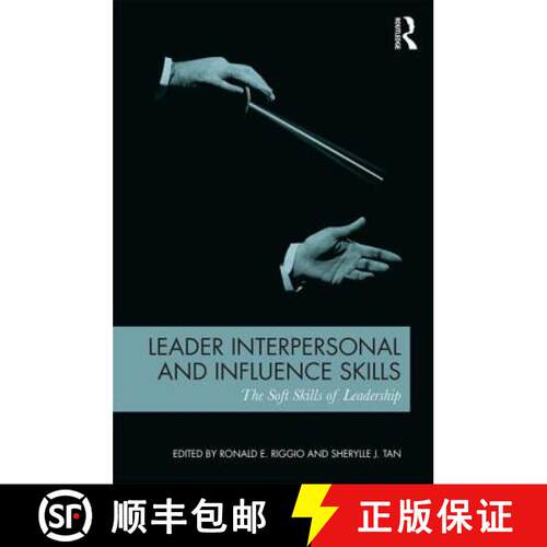 【3-4周达】Leader Interpersonal and Influence Skills: The Soft Skills of Leadership [9780415842327]